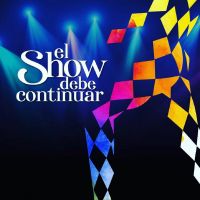 De la mano de Hernán Piquín, “El show debe continuar” llega a Salta 