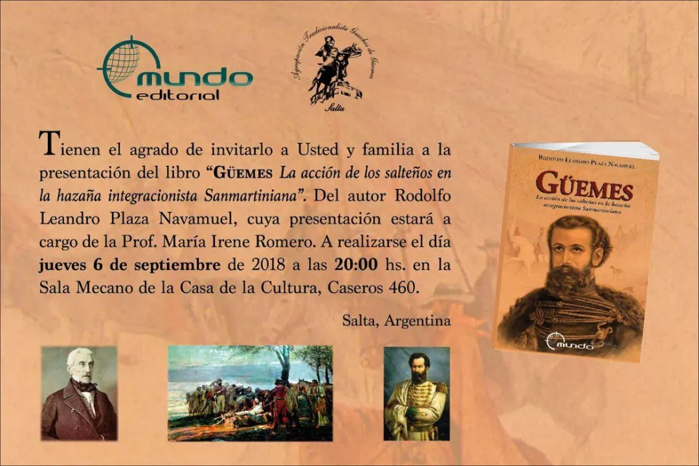 Presentan el libro "Güemes. La acción de los salteños en la hazaña integracionista Sanmartiniana"