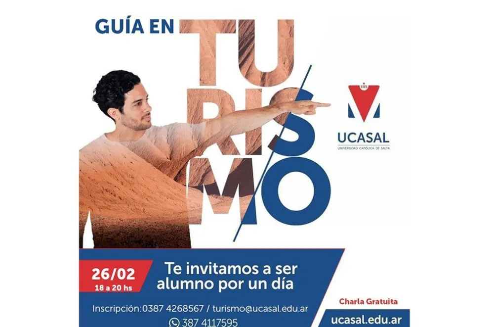 La Universidad Católica de Salta invita a estudiar turismo por un día: es gratis ¡no te lo pierdas!