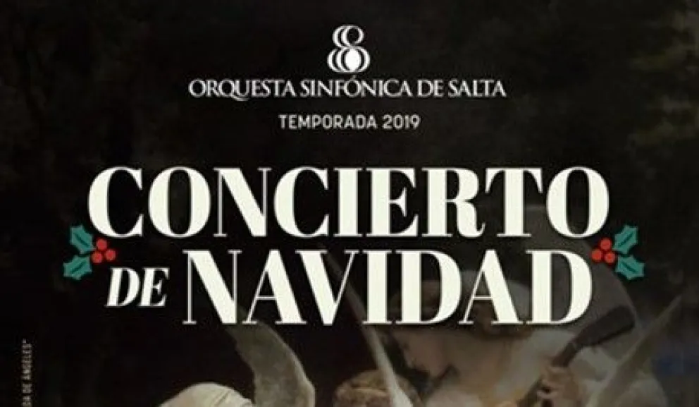 Tradicional concierto de Navidad: la Orquesta Sinfónica brillará en la Catedral de Salta