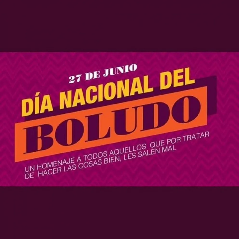 Día del Boludo. Fuente (Instagram)