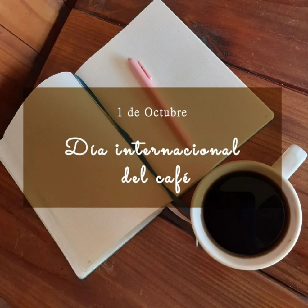 Día internacional del Café. Fuente (Instagram)