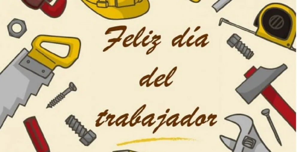 Día del Trabajador. Fuente (Twitter)